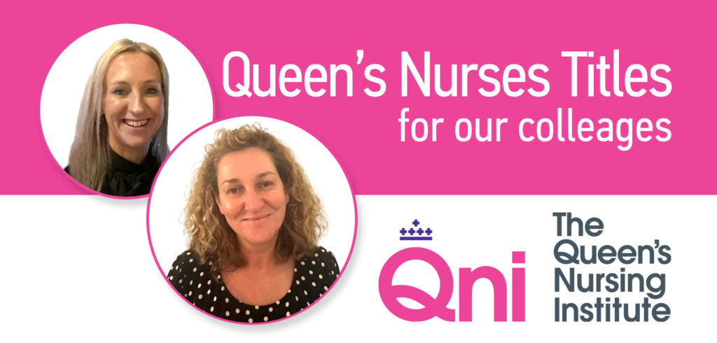 Mastercall nurses receive prestigious Queen’s Nurses titles