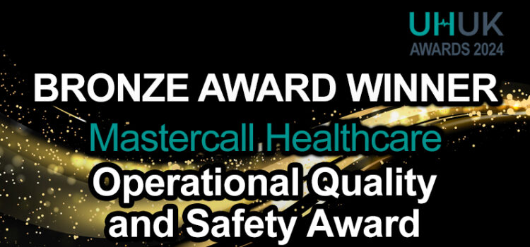 Mastercall win Operational Quality and Safety Bronze National Award at UHUK Awards 2024