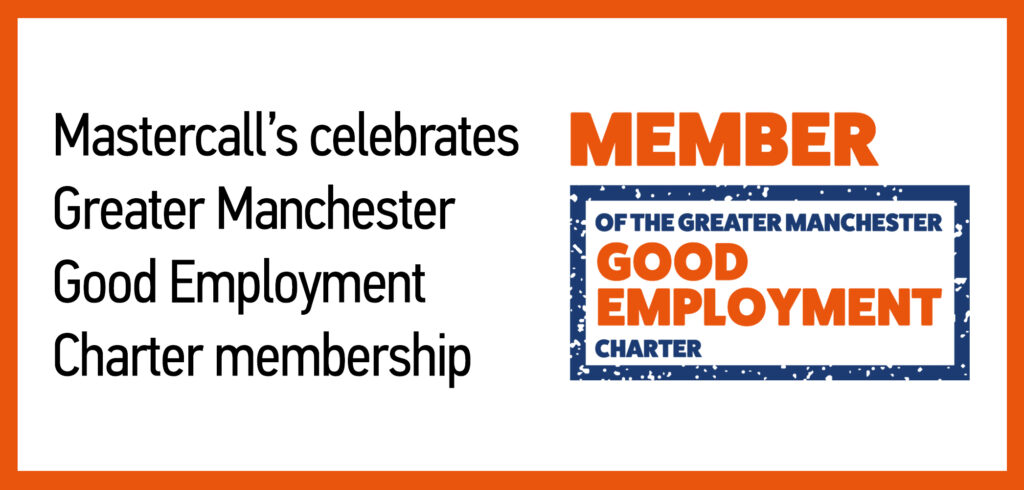 Mastercall celebrates Greater Manchester Good Employment Charter membership